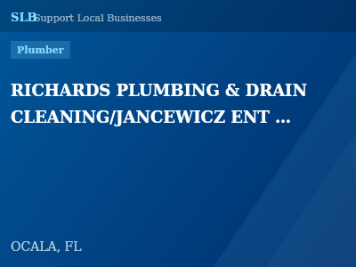 RICHARDS PLUMBING & DRAIN CLEANING/JANCEWICZ ENT INC — Plumber in OCALA, FL