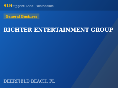 RICHTER ENTERTAINMENT GROUP — General Business in DEERFIELD BEACH, FL