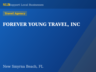 FOREVER YOUNG TRAVEL, INC — Travel Agency in New Smyrna Beach, FL