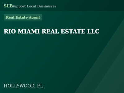 RIO MIAMI REAL ESTATE LLC — Real Estate Agent in HOLLYWOOD, FL