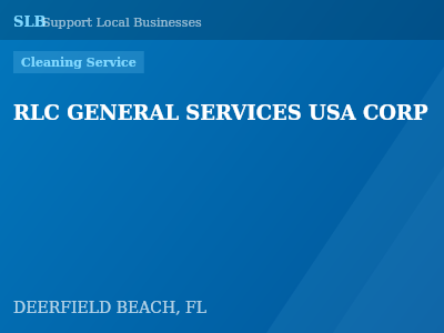RLC GENERAL SERVICES USA CORP — Cleaning Service in DEERFIELD BEACH, FL