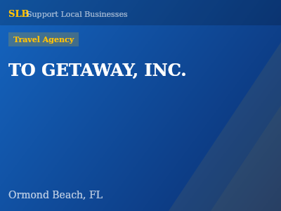 TO GETAWAY, INC. — Travel Agency in Ormond Beach, FL