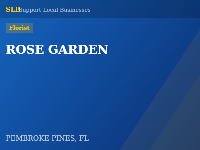ROSE GARDEN — Florist in PEMBROKE PINES, FL