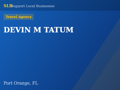 DEVIN M TATUM — Travel Agency in Port Orange, FL