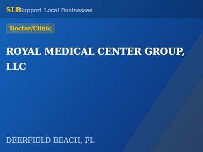 ROYAL MEDICAL CENTER GROUP, LLC — Doctor/Clinic in DEERFIELD BEACH, FL