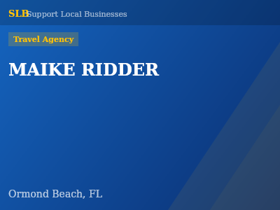 MAIKE RIDDER — Travel Agency in Ormond Beach, FL