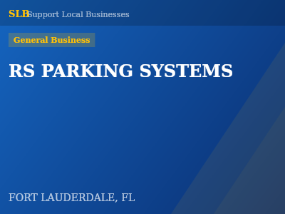 RS PARKING SYSTEMS — General Business in FORT LAUDERDALE, FL