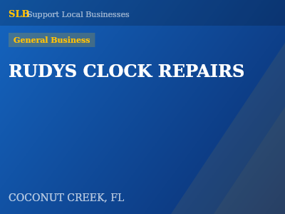RUDYS CLOCK REPAIRS — General Business in COCONUT CREEK, FL