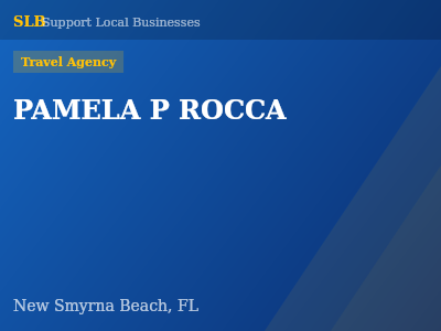 PAMELA P ROCCA — Travel Agency in New Smyrna Beach, FL