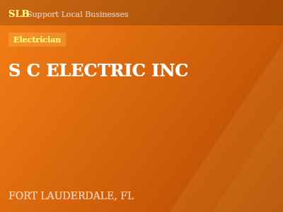 S C ELECTRIC INC — Electrician in FORT LAUDERDALE, FL