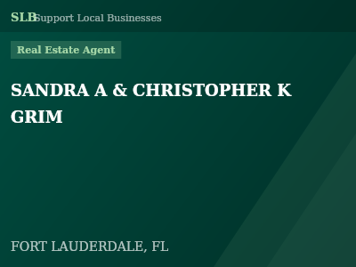 SANDRA A & CHRISTOPHER K GRIM — Real Estate Agent in FORT LAUDERDALE, FL