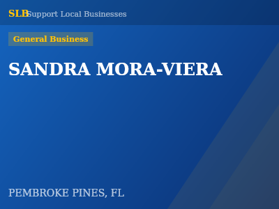 SANDRA MORA-VIERA — General Business in PEMBROKE PINES, FL
