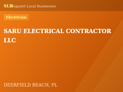 SARU ELECTRICAL CONTRACTOR LLC — Electrician in DEERFIELD BEACH, FL