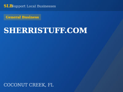 SHERRISTUFF.COM — General Business in COCONUT CREEK, FL