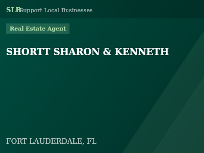 SHORTT SHARON & KENNETH — Real Estate Agent in FORT LAUDERDALE, FL