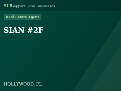 SIAN #2F — Real Estate Agent in HOLLYWOOD, FL