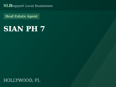 SIAN PH 7 — Real Estate Agent in HOLLYWOOD, FL