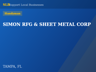 SIMON RFG & SHEET METAL CORP — Handyman in TAMPA, FL