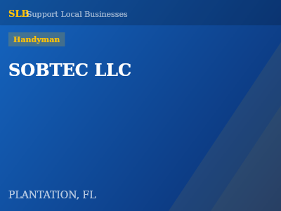 SOBTEC LLC — Handyman in PLANTATION, FL