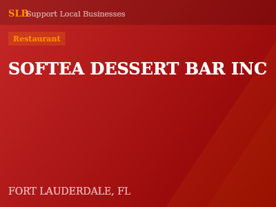 SOFTEA DESSERT BAR INC — Restaurant in FORT LAUDERDALE, FL
