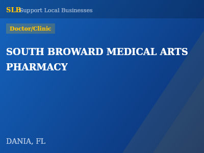 SOUTH BROWARD MEDICAL ARTS PHARMACY — Doctor/Clinic in DANIA, FL