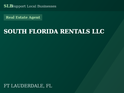 SOUTH FLORIDA RENTALS LLC — Real Estate Agent in FT LAUDERDALE, FL