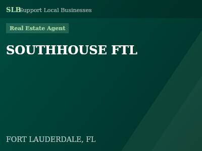 SOUTHHOUSE FTL — Real Estate Agent in FORT LAUDERDALE, FL