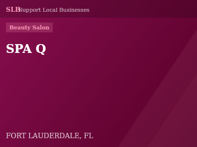 SPA Q — Beauty Salon in FORT LAUDERDALE, FL