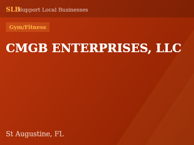 CMGB ENTERPRISES, LLC — Gym/Fitness in St Augustine, FL