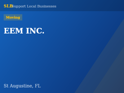 EEM INC. — Moving in St Augustine, FL