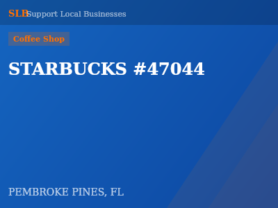 STARBUCKS #47044 — Coffee Shop in PEMBROKE PINES, FL