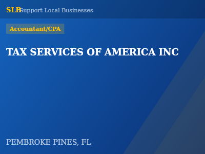 TAX SERVICES OF AMERICA INC — Accountant/CPA in PEMBROKE PINES, FL
