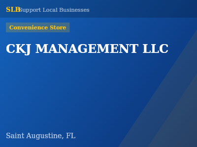 CKJ MANAGEMENT LLC — Convenience Store in Saint Augustine, FL