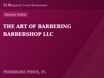 THE ART OF BARBERING BARBERSHOP LLC — Beauty Salon in PEMBROKE PINES, FL