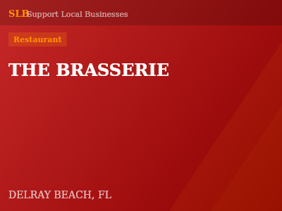 THE BRASSERIE — Restaurant in DELRAY BEACH, FL