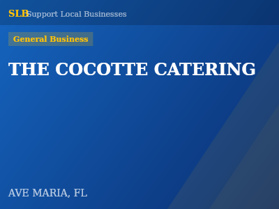 THE COCOTTE CATERING — General Business in AVE MARIA, FL