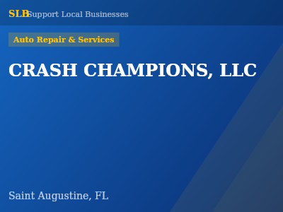 CRASH CHAMPIONS, LLC — Auto Repair & Services in Saint Augustine, FL