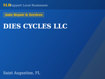 DIES CYCLES LLC — Auto Repair & Services in Saint Augustine, FL