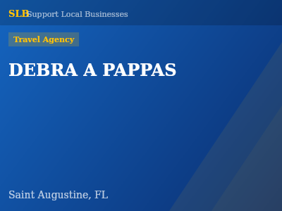 DEBRA A PAPPAS — Travel Agency in Saint Augustine, FL