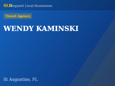 WENDY KAMINSKI — Travel Agency in St Augustine, FL
