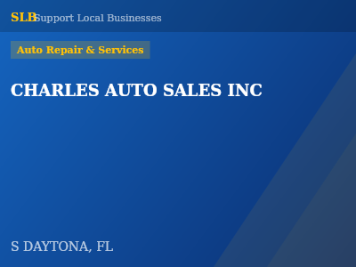 CHARLES AUTO SALES INC — Auto Repair & Services in S DAYTONA, FL