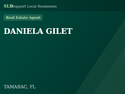 DANIELA GILET — Real Estate Agent in TAMARAC, FL