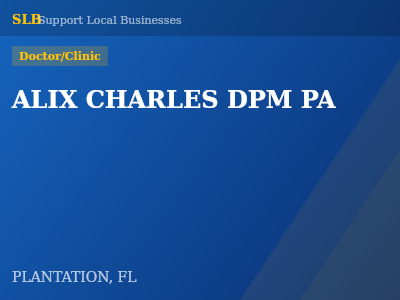 ALIX CHARLES DPM PA — Doctor/Clinic in PLANTATION, FL