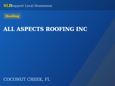 ALL ASPECTS ROOFING INC — Roofing in COCONUT CREEK, FL