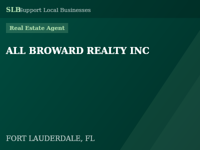 ALL BROWARD REALTY INC — Real Estate Agent in FORT LAUDERDALE, FL