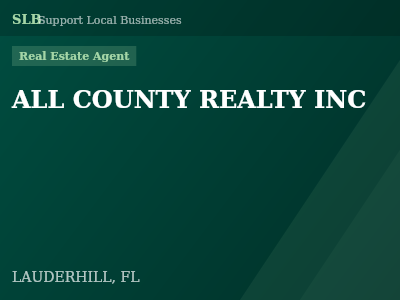 ALL COUNTY REALTY INC — Real Estate Agent in LAUDERHILL, FL