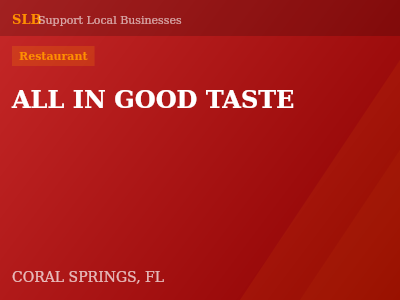 ALL IN GOOD TASTE — Restaurant in CORAL SPRINGS, FL