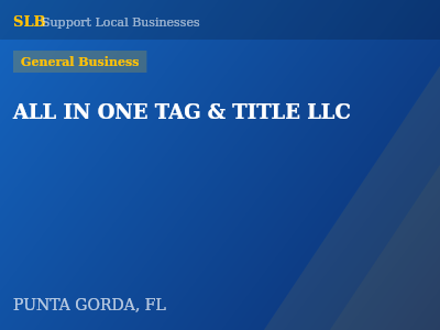 ALL IN ONE TAG & TITLE LLC — General Business in PUNTA GORDA, FL