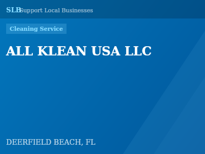 ALL KLEAN USA LLC — Cleaning Service in DEERFIELD BEACH, FL
