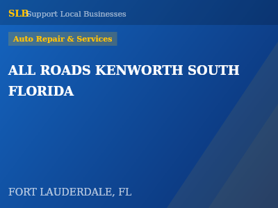 ALL ROADS KENWORTH SOUTH FLORIDA — Auto Repair & Services in FORT LAUDERDALE, FL